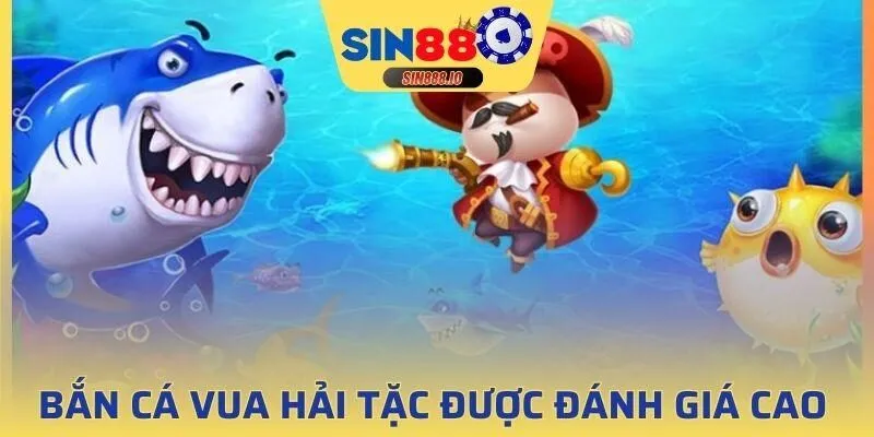 bắn cá vua hải tặc