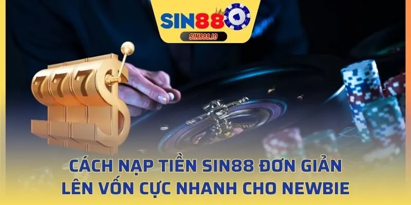 nạp tiền SIN88